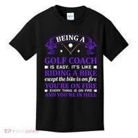Being A Golf Coach Is Easy It's Like Riding A Bike Kids T-Shirt thumb 0