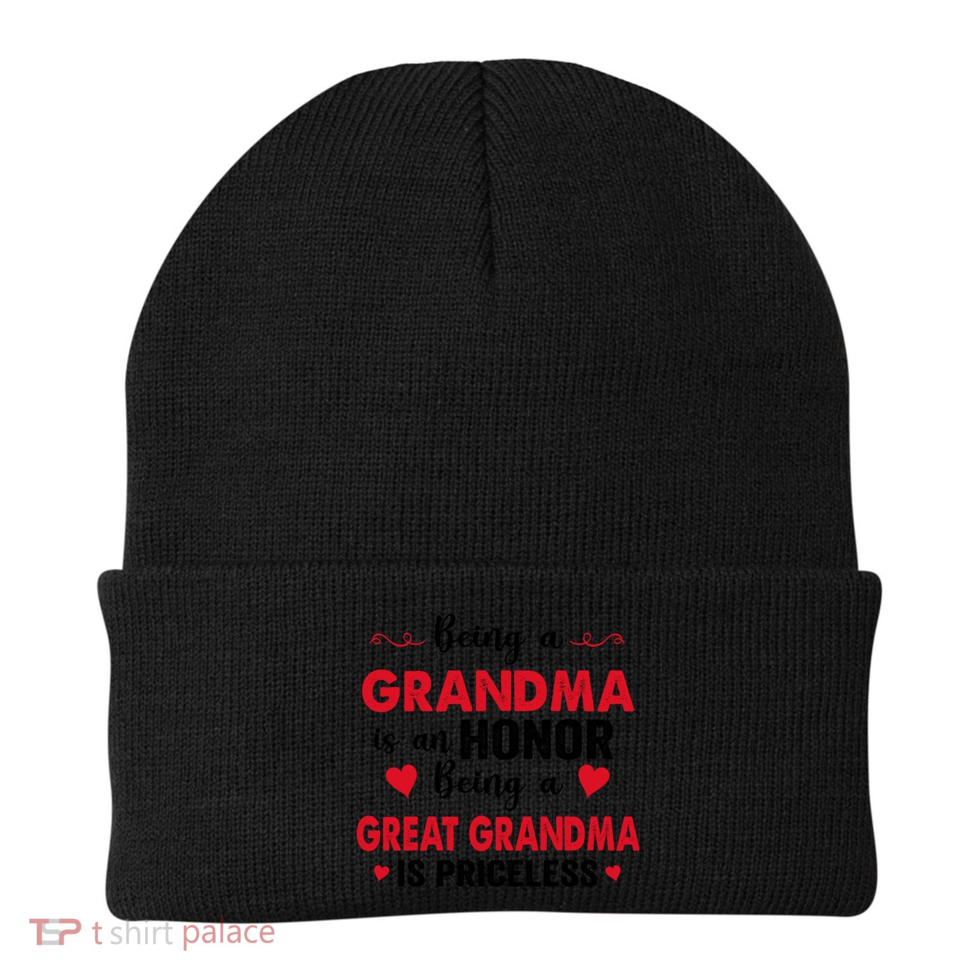 Being A Grandma Is An Honor Being Great Grandma Is Priceless Cool Gift Beanie