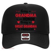 Being A Grandma Is An Honor Being Great Grandma Is Priceless Cool Gift Hat thumb 0