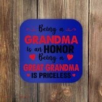 Being A Grandma Is An Honor Being Great Grandma Is Priceless Cool Gift Coaster thumb 0