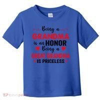 Being A Grandma Is An Honor Being Great Grandma Is Priceless Cool Gift Toddler T-Shirt thumb 0