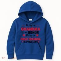 Being A Grandma Is An Honor Being Great Grandma Is Priceless Cool Gift Kids Hoodie thumb 0