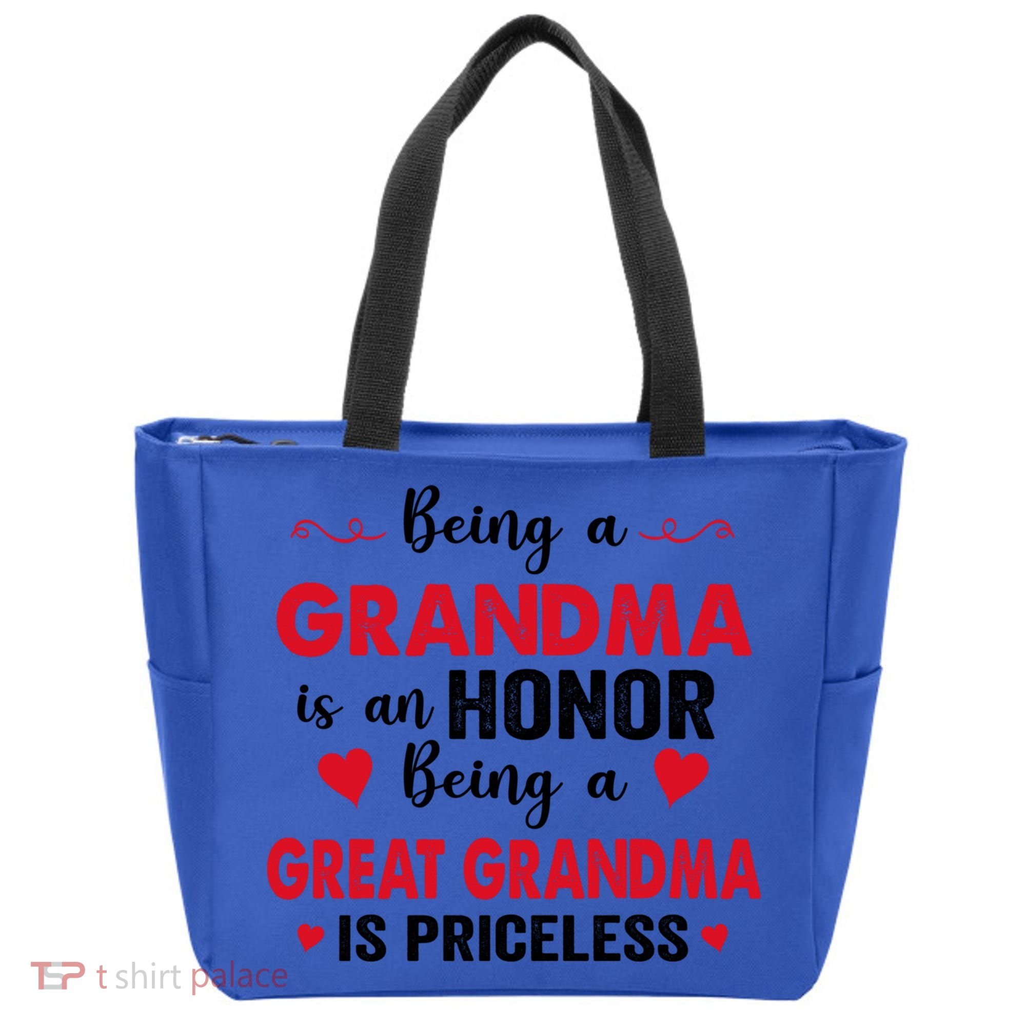 Being A Grandma Is An Honor Being Great Grandma Is Priceless Cool Gift Tote Bag