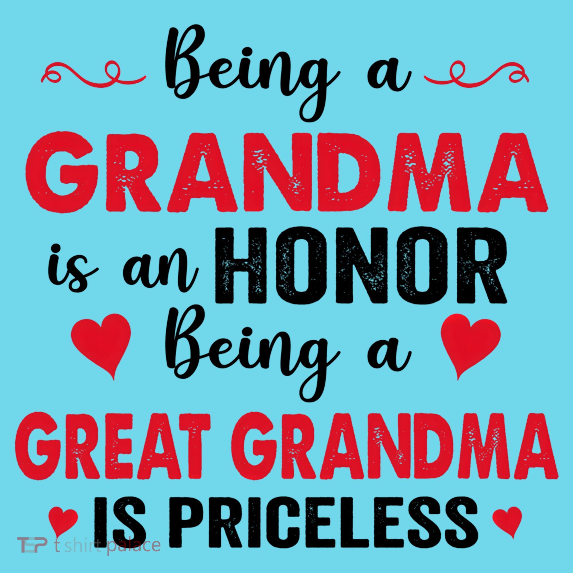 Being A Grandma Is An Honor Being Great Grandma Is Priceless Cool Gift Long Sleeve Shirt