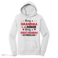 Being A Grandma Is An Honor Being Great Grandma Is Priceless Cool Gift Women's Hoodie thumb 0