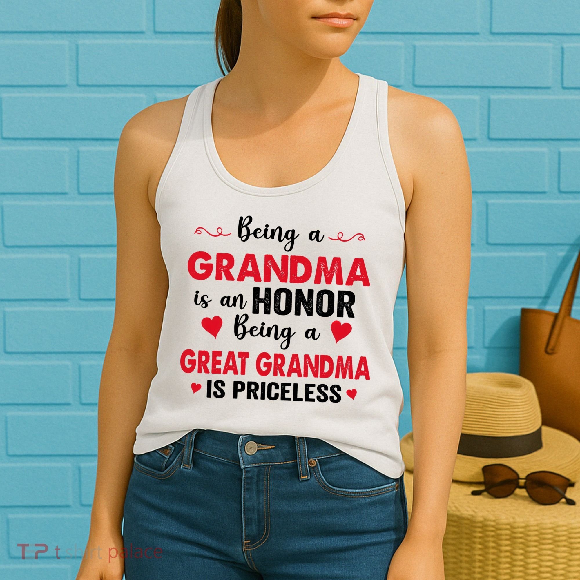 Being A Grandma Is An Honor Being Great Grandma Is Priceless Cool Gift Women's Tank Top