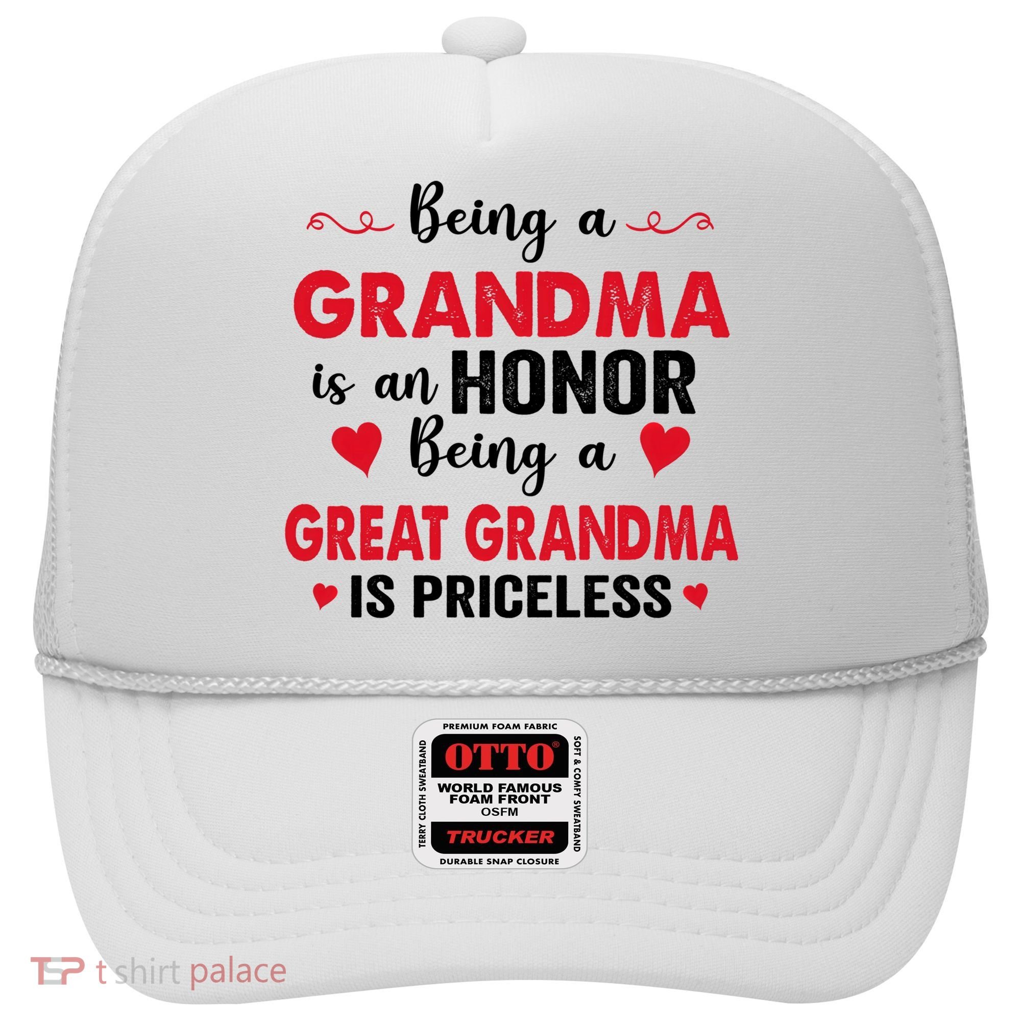Being A Grandma Is An Honor Being Great Grandma Is Priceless Cool Gift Hat