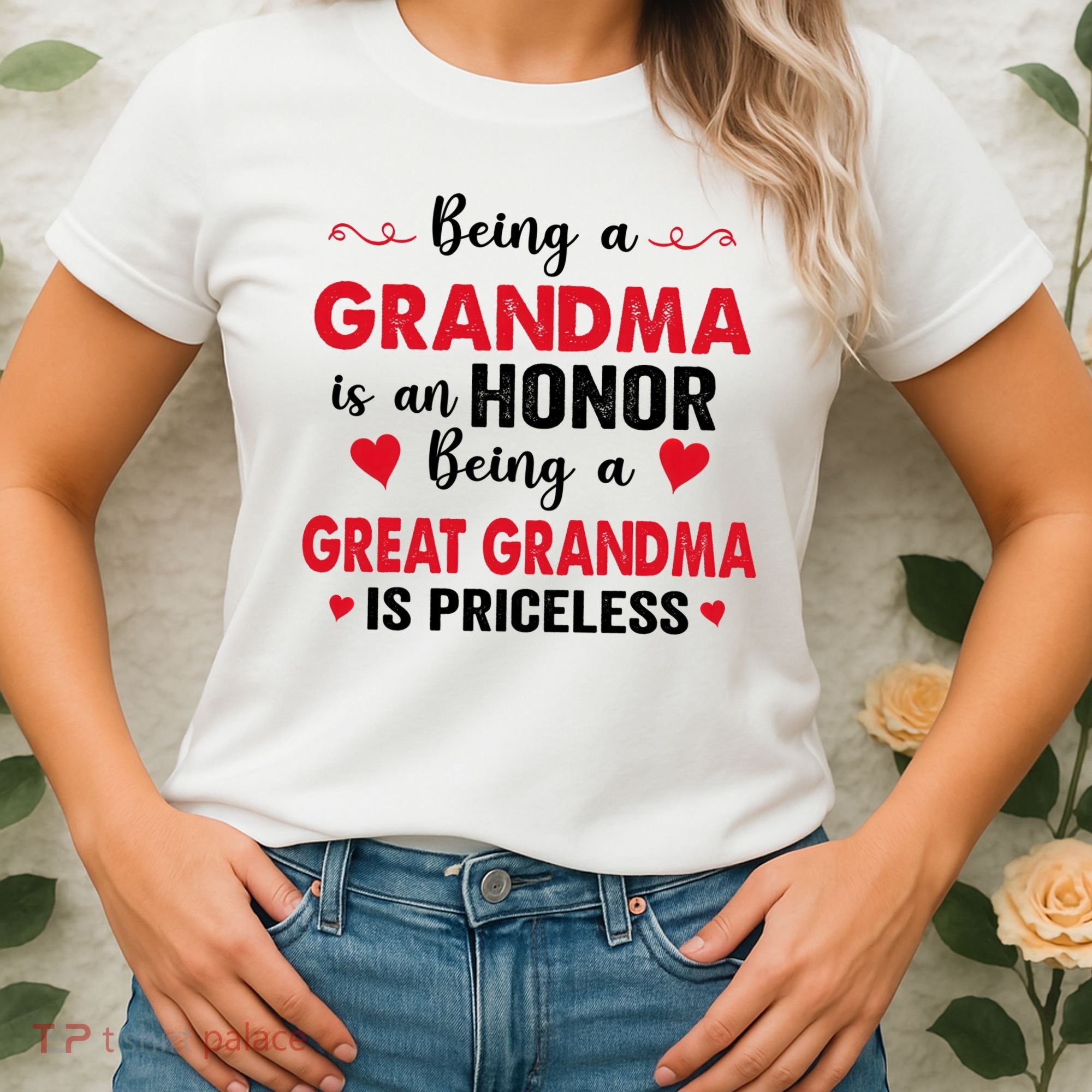 Being A Grandma Is An Honor Being Great Grandma Is Priceless Cool Gift Women's T-Shirt