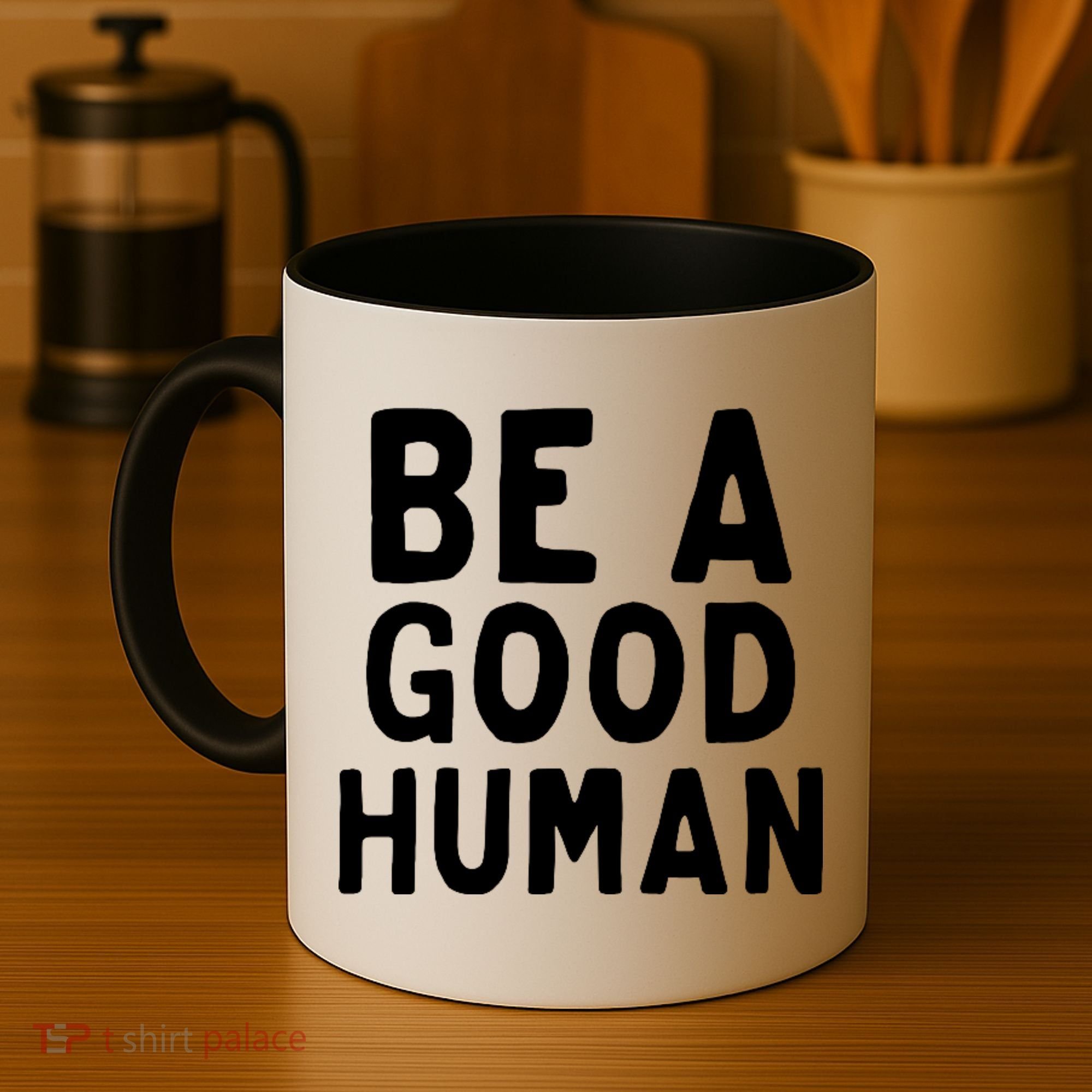 Be A Good Human Coffee Mug