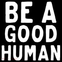 Be A Good Human Pajama Set thumb 2