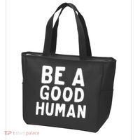 Be A Good Human Tote Bag thumb 3