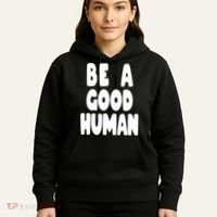 Be A Good Human Faith Hoodie thumb 5