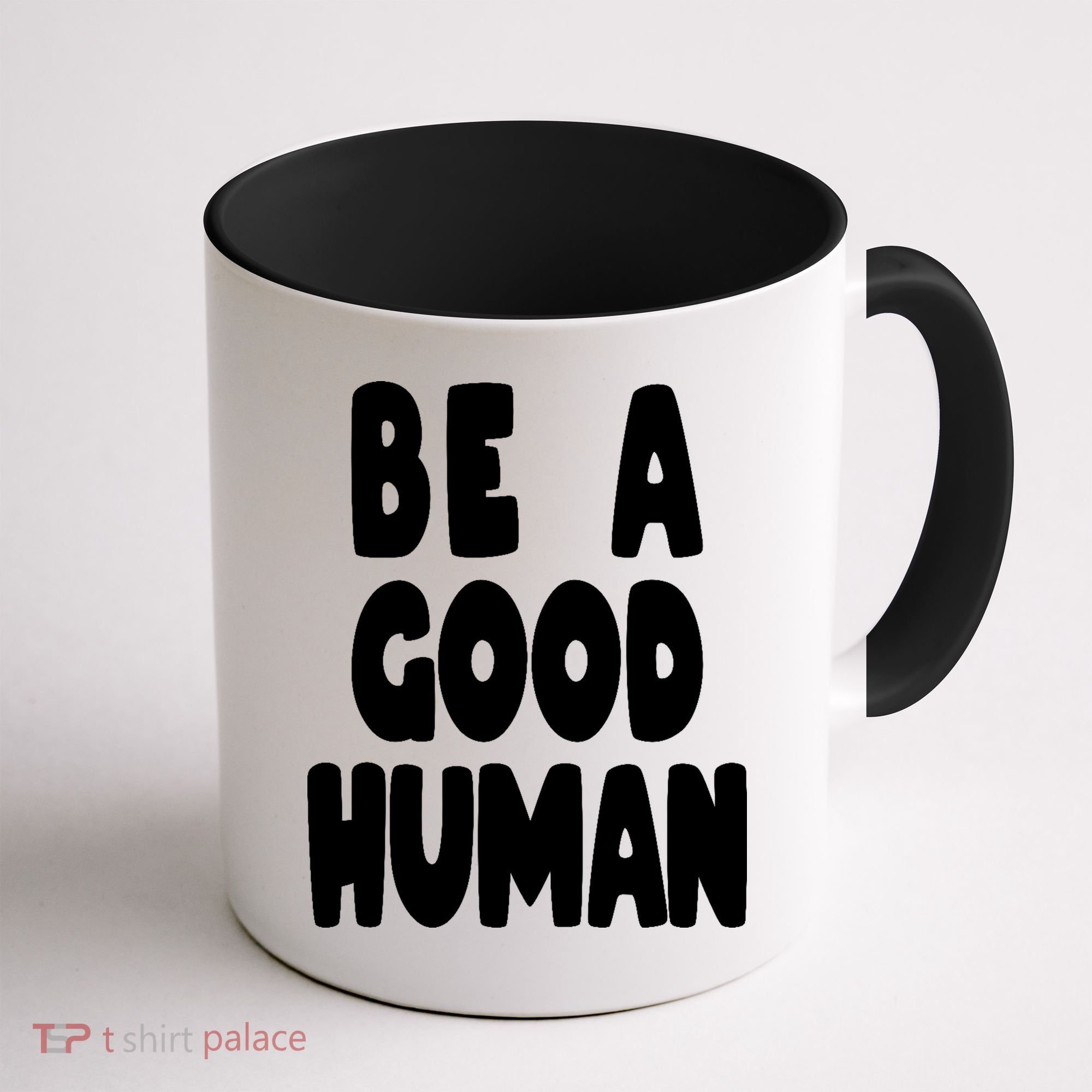 Be A Good Human Faith Coffee Mug