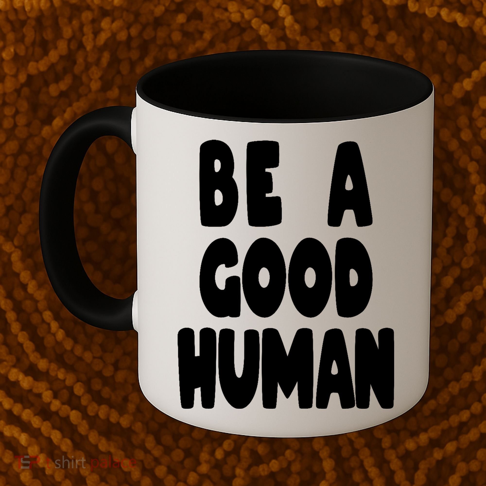 Be A Good Human Faith Coffee Mug