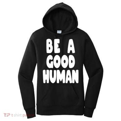 Be A Good Human Faith Women's Hoodie