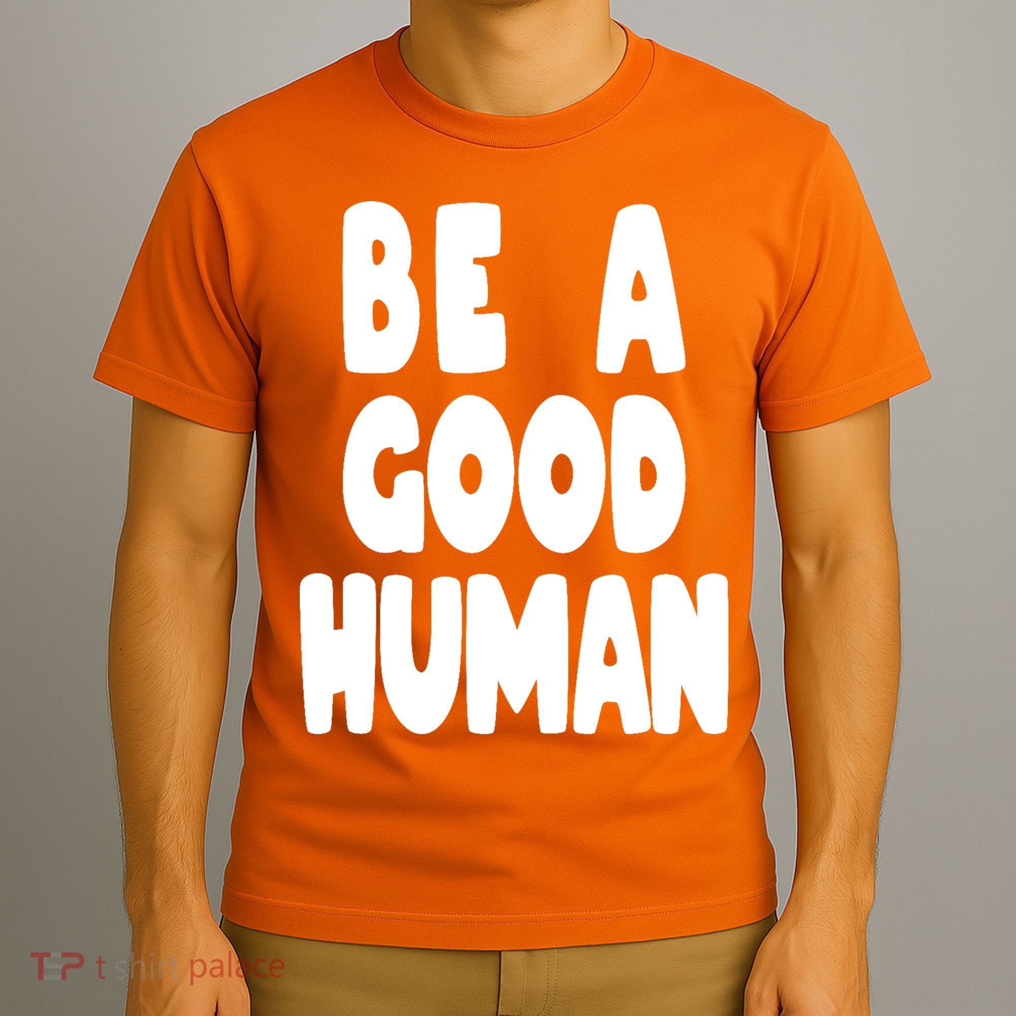Be A Good Human Faith T-Shirt