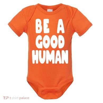 Be A Good Human Faith Baby Bodysuit