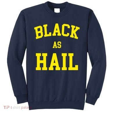 Black As Hail Yellow College Logo Sweatshirt