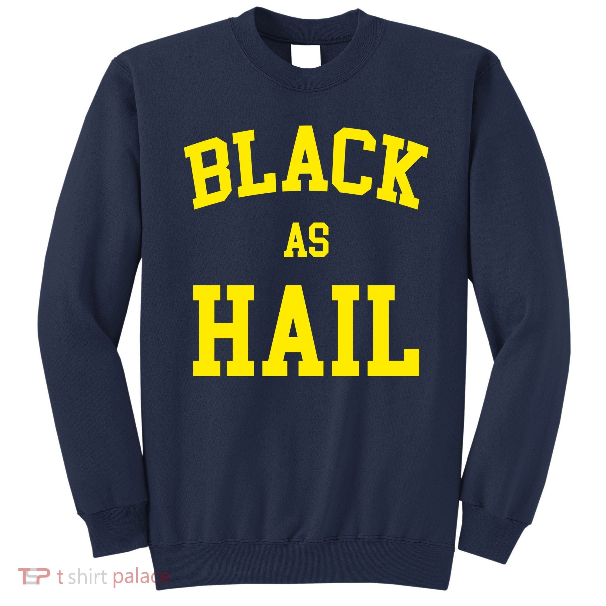 Black As Hail Yellow College Logo Sweatshirt