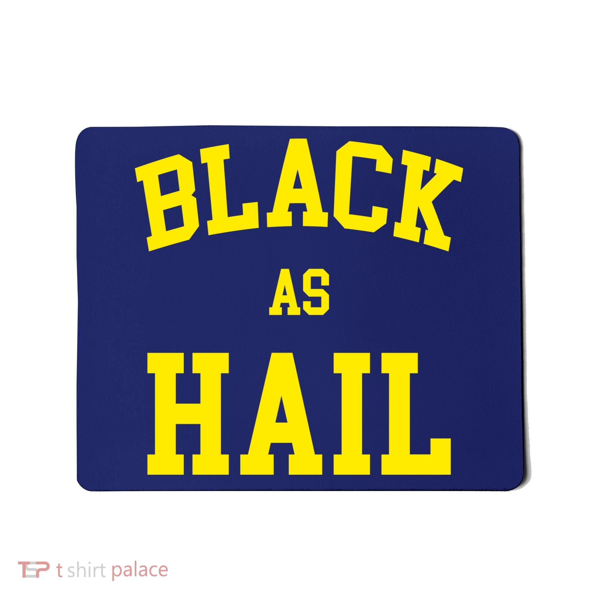 Black As Hail Yellow College Logo Mousepad