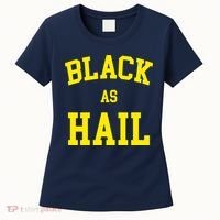 Black As Hail Yellow College Logo Women's T-Shirt thumb 0