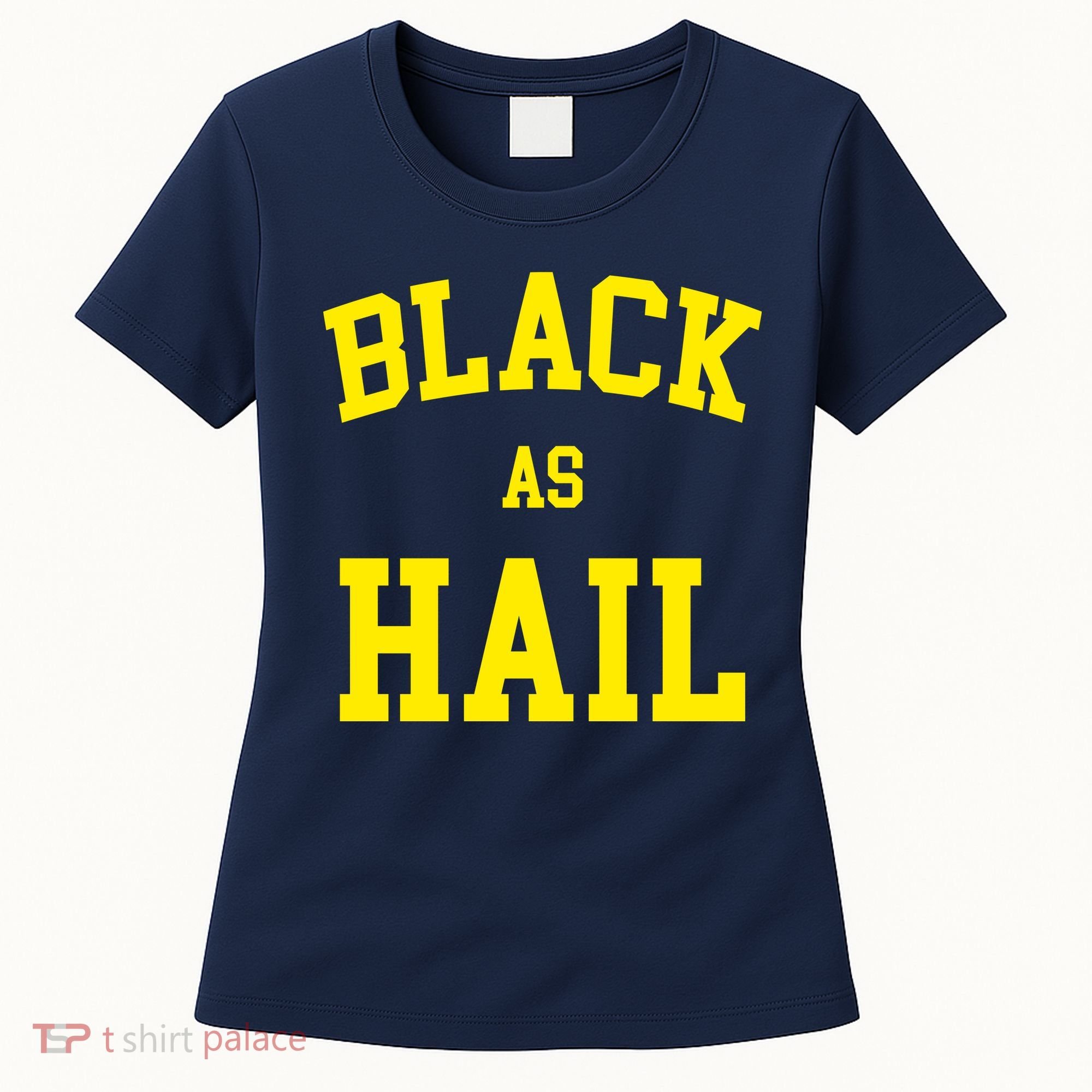 Black As Hail Yellow College Logo Women's T-Shirt