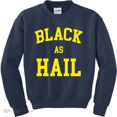 Black As Hail Yellow College Logo Kids Sweatshirt