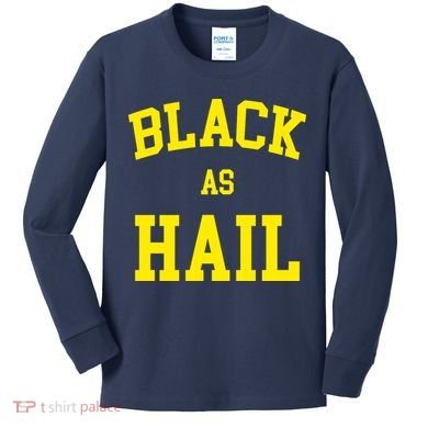 Black As Hail Yellow College Logo Kids Long Sleeve Shirt