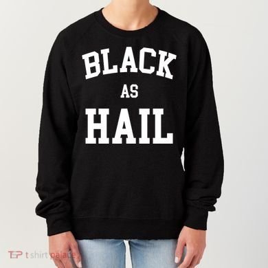 Black As Hail Pride Logo Women's Sweatshirt