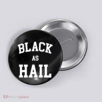 Black As Hail Pride Logo Button thumb 0