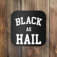 Black As Hail Pride Logo Coaster thumb 0