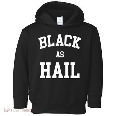 Black As Hail Pride Logo Toddler Hoodie