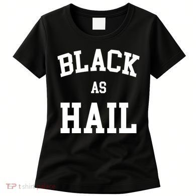 Black As Hail Pride Logo Women's T-Shirt
