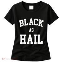 Black As Hail Pride Logo Women's T-Shirt thumb 0