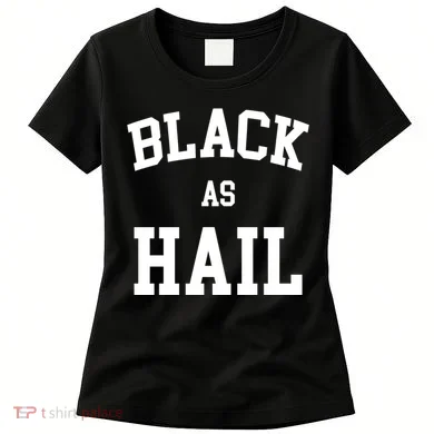 Black As Hail Pride Logo Women's T-Shirt