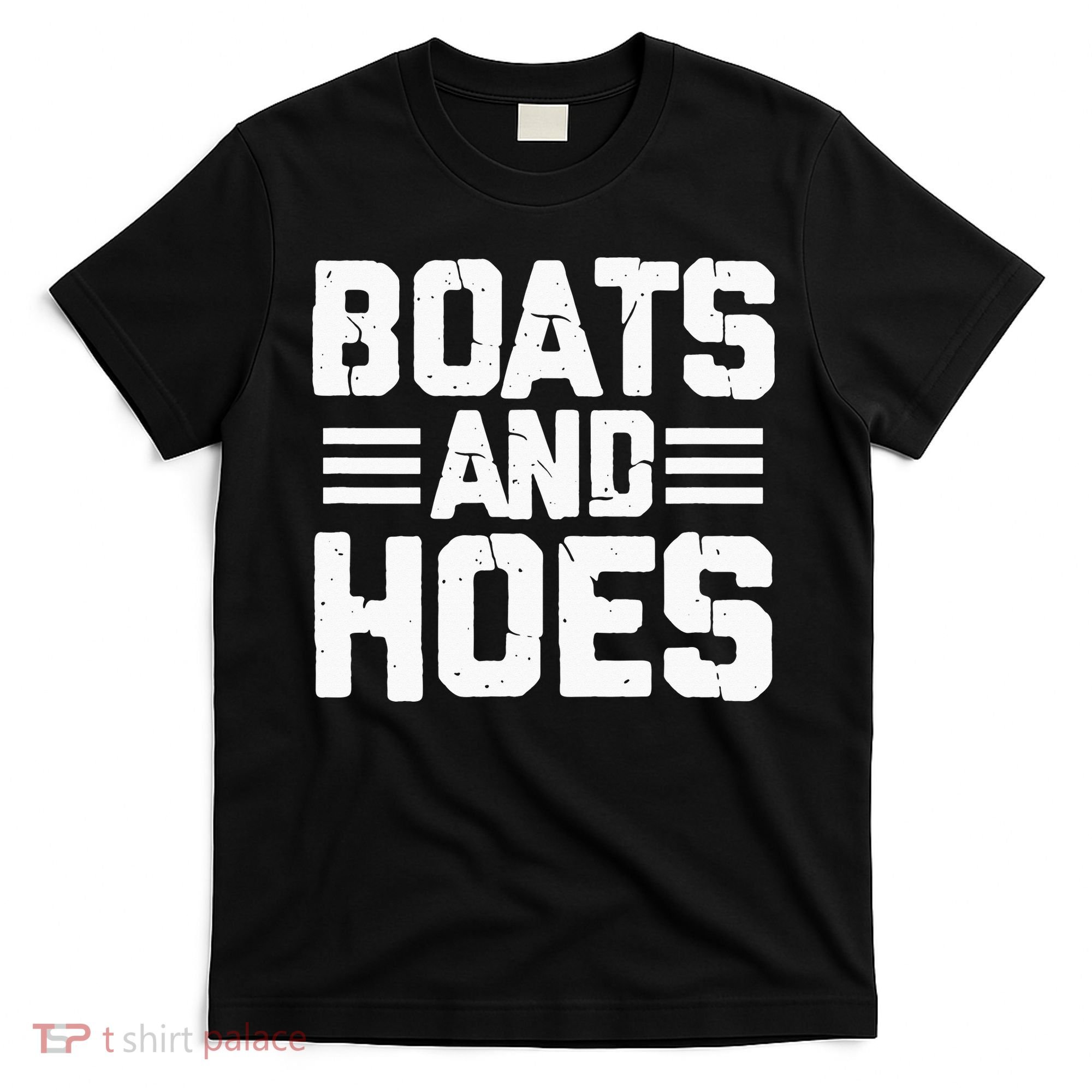 Boats and Hoes Boating Sailing Cruising Boat Captain T-Shirt