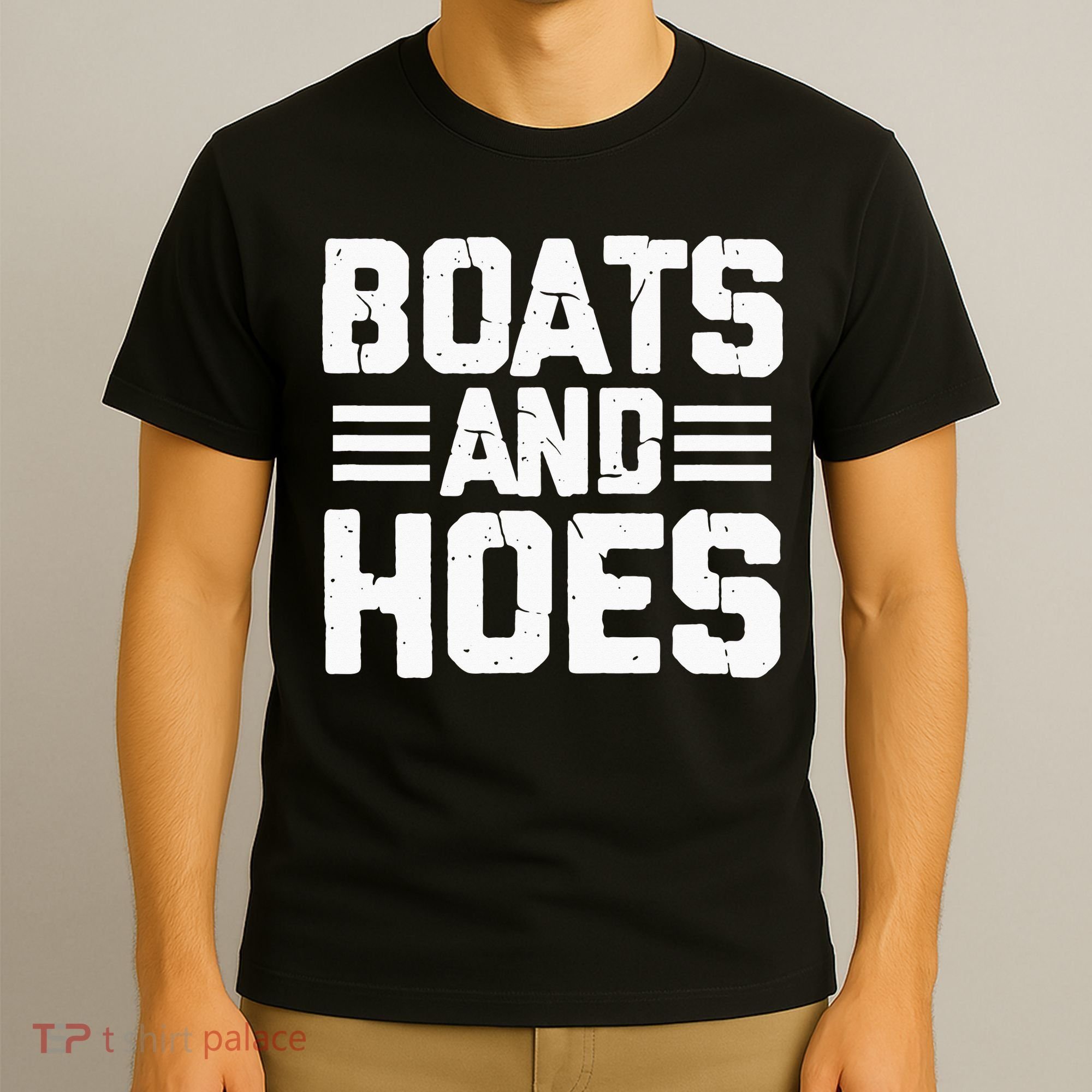 Boats and Hoes Boating Sailing Cruising Boat Captain T-Shirt