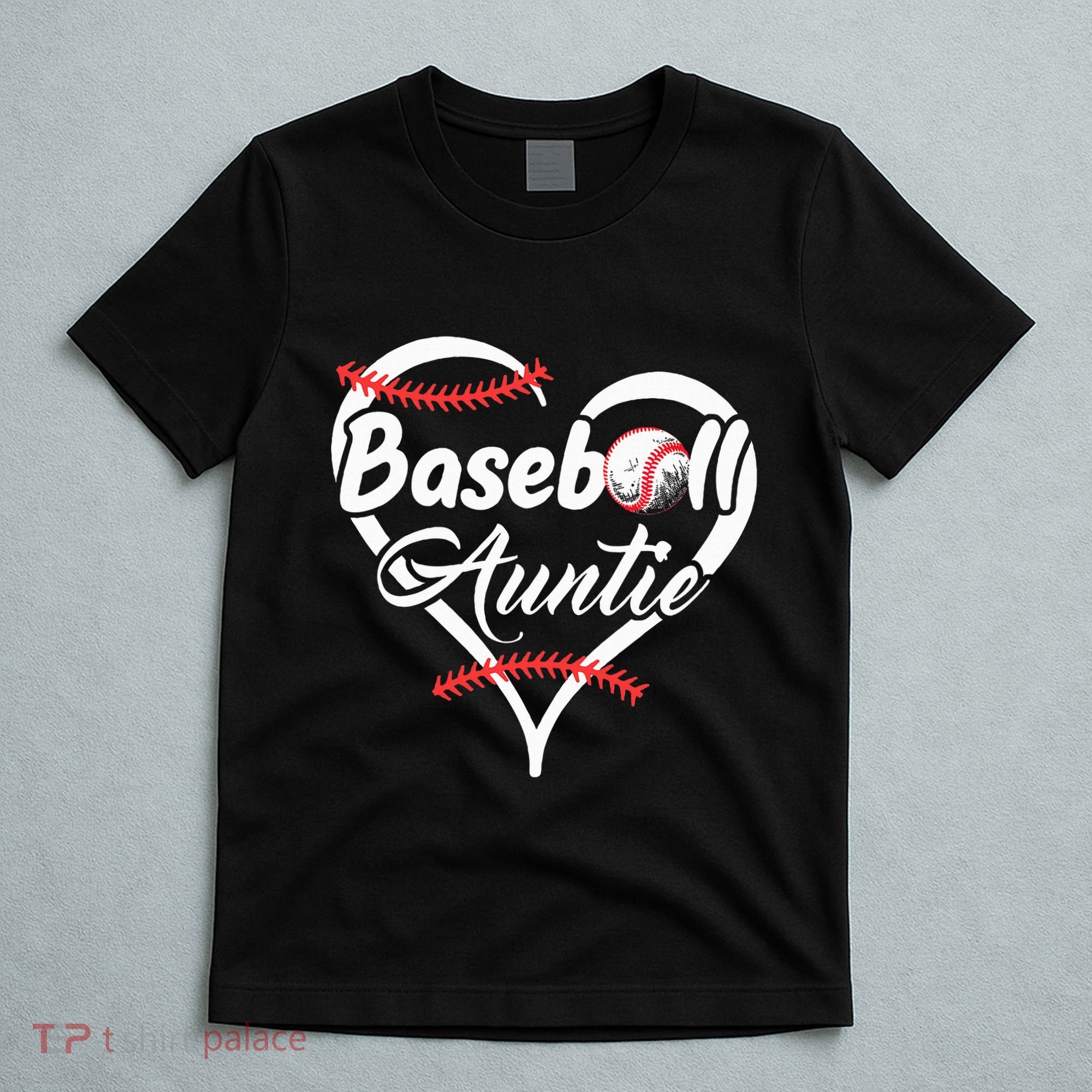 Baseball Aunt Heart Proud Baseball Auntie T-Shirt