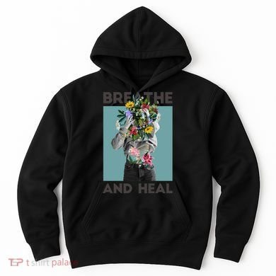 Breathe And Heal Floral Hoodie