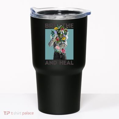 Breathe And Heal Floral Tumbler