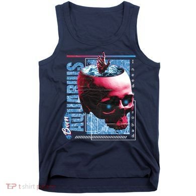 Born Aquarius Horoscope Tank Top