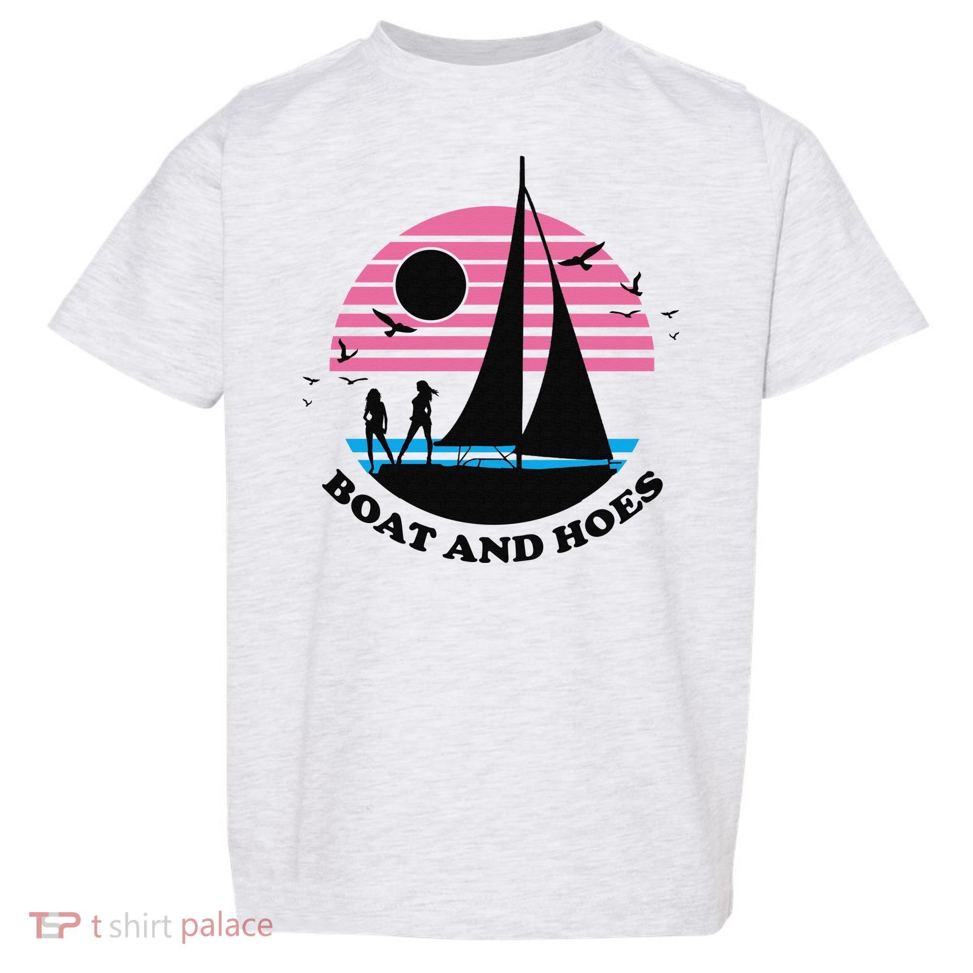 Boats And Hoes Retro Sunset Funny Toddler T-Shirt