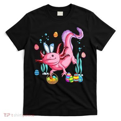 Bunny Axolotl Hunting Easter Eggs Basket Costume T-Shirt