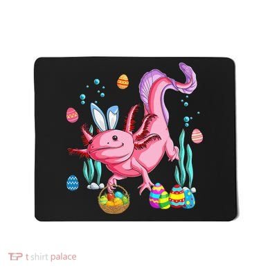 Bunny Axolotl Hunting Easter Eggs Basket Mousepad