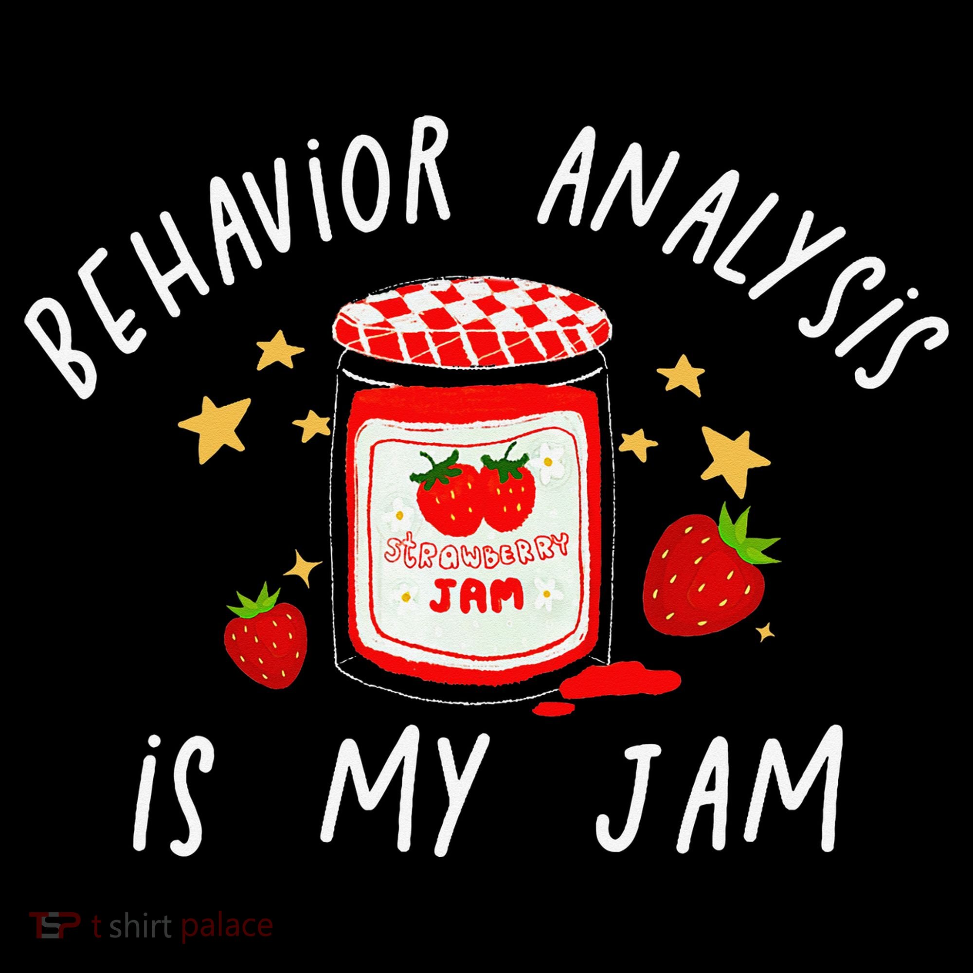 Behavior Analysis Is My Jam RBT ABA Therapist SPED Teacher Coffee Mug