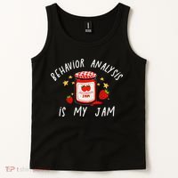 Behavior Analysis Is My Jam RBT ABA Therapist SPED Teacher Tank Top thumb 2