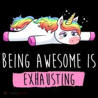 Being Awesome Is Exhausting Funny Unicorn Hoodie thumb 7