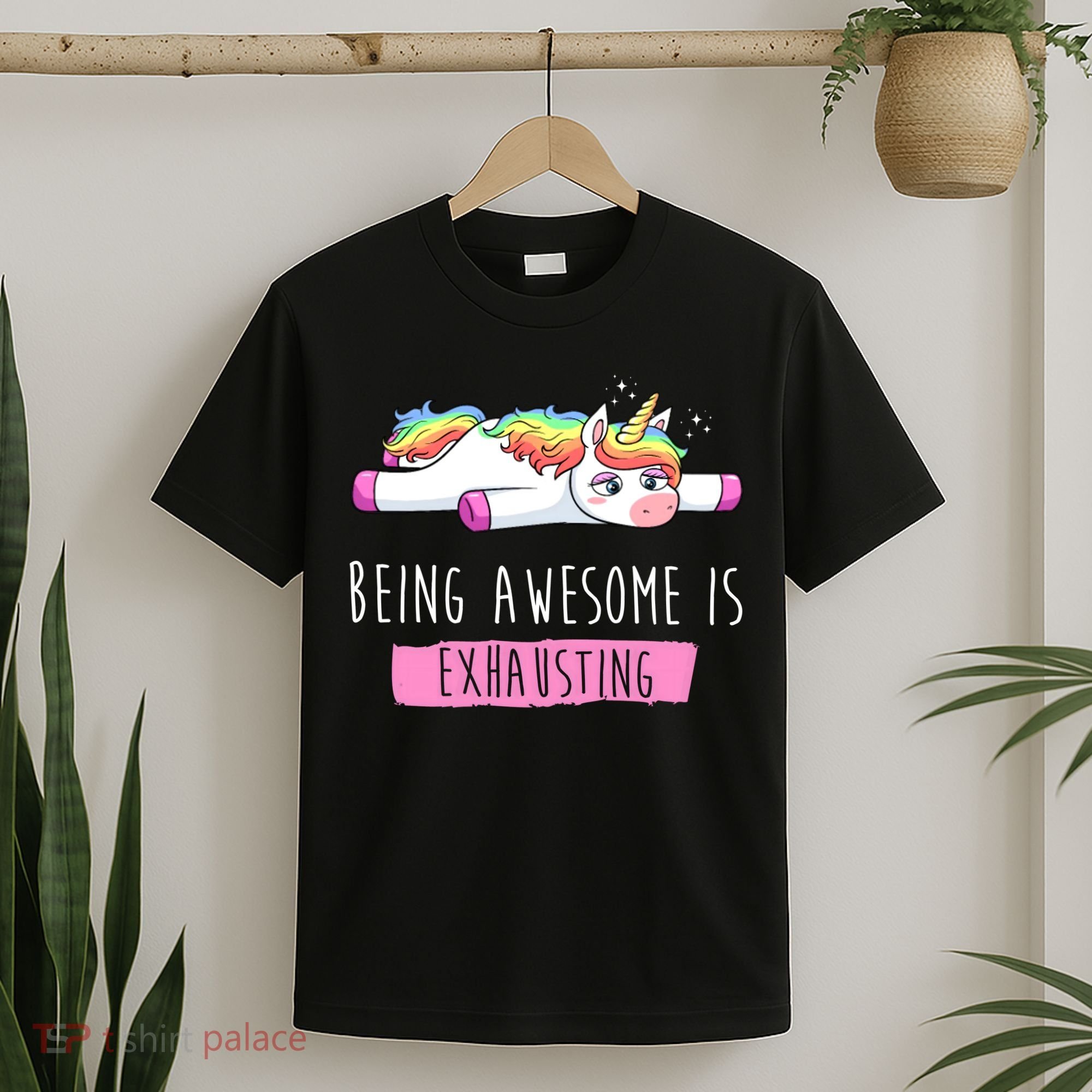 Being Awesome Is Exhausting Funny Unicorn T-Shirt