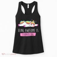 Being Awesome Is Exhausting Funny Unicorn Women's Tank Top thumb 0