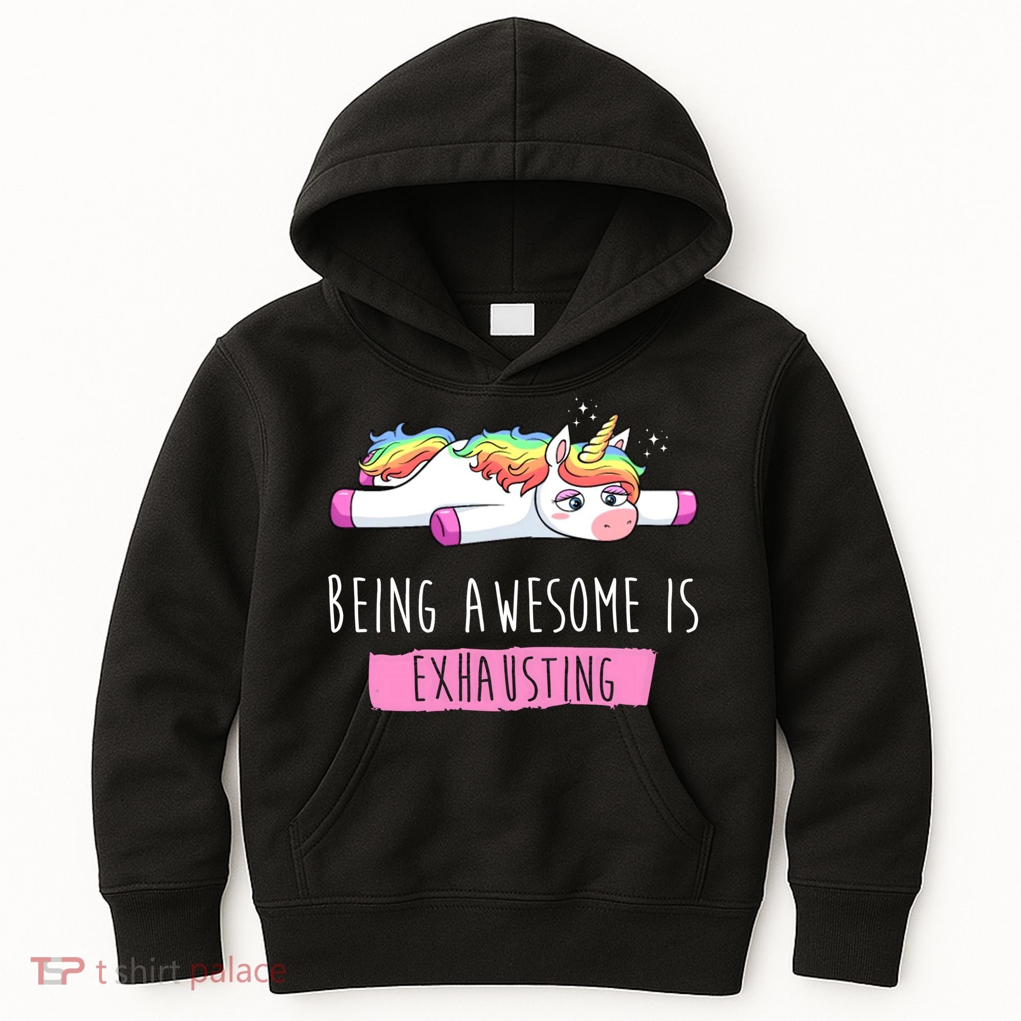 Being Awesome Is Exhausting Funny Unicorn Kids Hoodie
